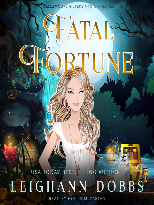 Title details for Fatal Fortune by Leighann Dobbs - Available